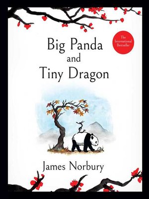 cover image of Big Panda and Tiny Dragon